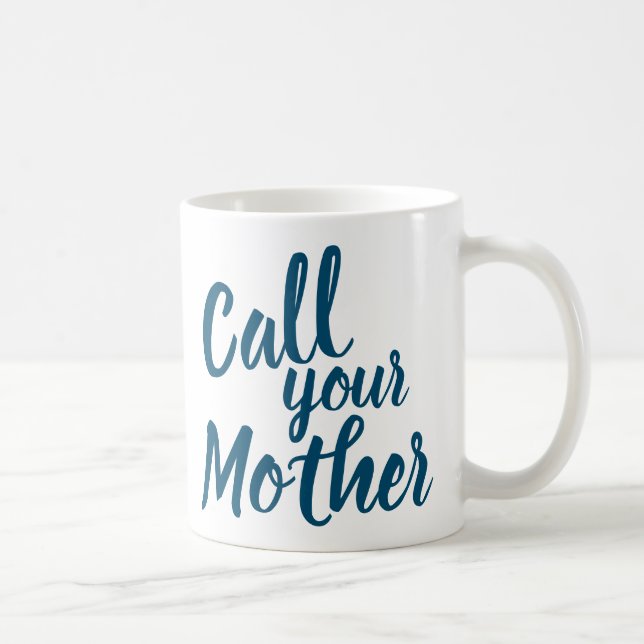 Mug Drôle cadeau Gag pour Fils Fille | Appelez Votre M (Droite)