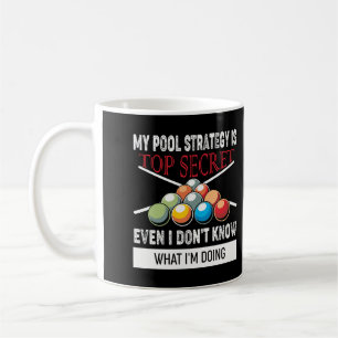 Mug Drôle cadeau Joueur Billard - Ma stratégie de pisc