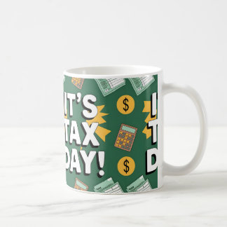 Mug Drôle cadeau pour la journée fiscale