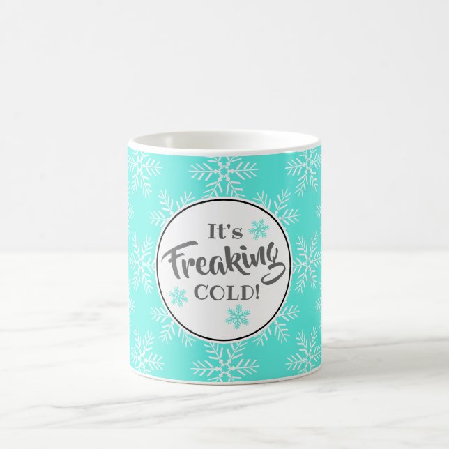 Mug Drôle, c'est frémissant neige froide d'hiver (Centre)