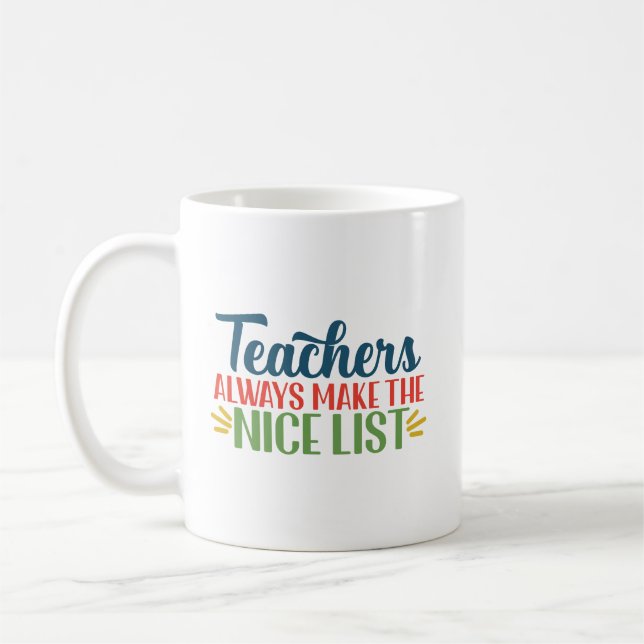 Mug Drôle Citation De Noël Les Enseignants Font La Lis (Gauche)