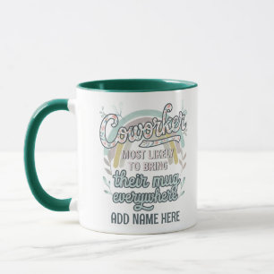 Mug Drôle Coworker Cadeaux Les Plus Probables : PERSON