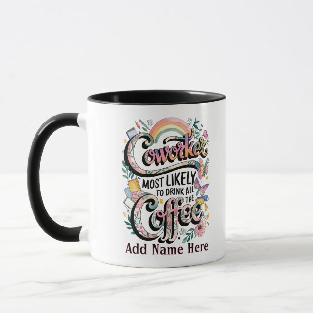 Mug Drôle Coworker Cadeaux Les Plus Probables : PERSON (Gauche)