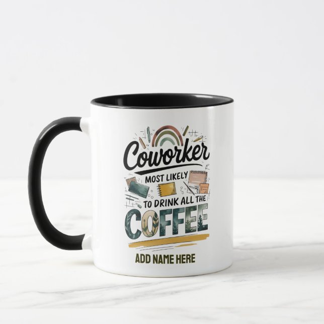 Mug Drôle Coworker Cadeaux Les Plus Probables : PERSON (Gauche)