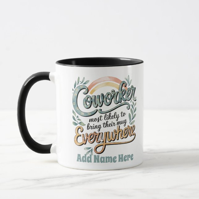 Mug Drôle Coworker Cadeaux Les Plus Probables : PERSON (Gauche)