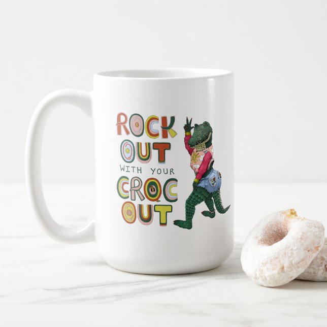 Mug Drôle Crocodile Pun Rock Out Avec Votre Croc Out (Avec donut)
