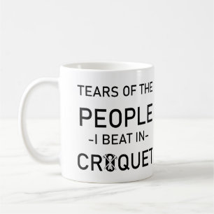 Mug Drôle Croquet Larmes Des Gens Que Je Bats En Croqu