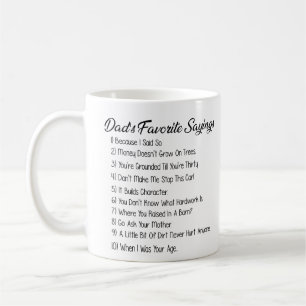 Mug Drôle Dads Sayings Favorite Cadeau