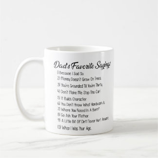 Mug Drôle Dads Sayings Favorite Cadeau