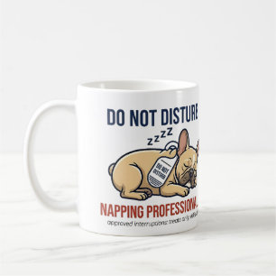 Mug Drôle de Bouledogue Français Ne Pas Déranger en Tr