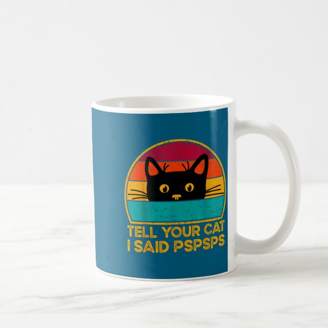 Mug Drôle de chat dit Pspsps disant (Droite)