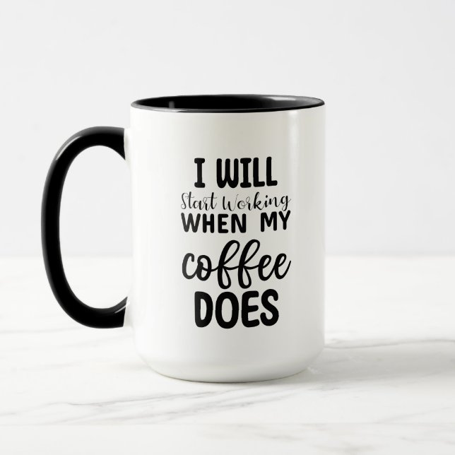 Mug Drôle de commencer à travailler l'art du monde des (Gauche)