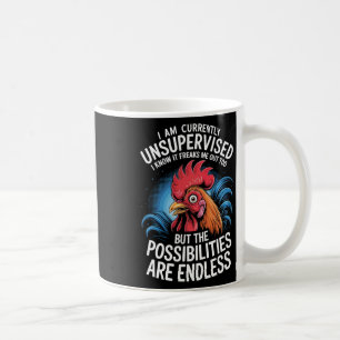 Mug Drôle de dicton non supervisé Coq fou Possibilité