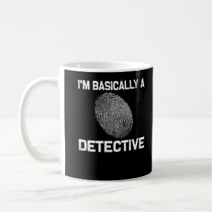 Mug Drôle détective d'enquête criminelle dramatique