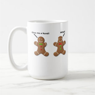 Mug drôle d'hommes en pain d'épice me donnent un c