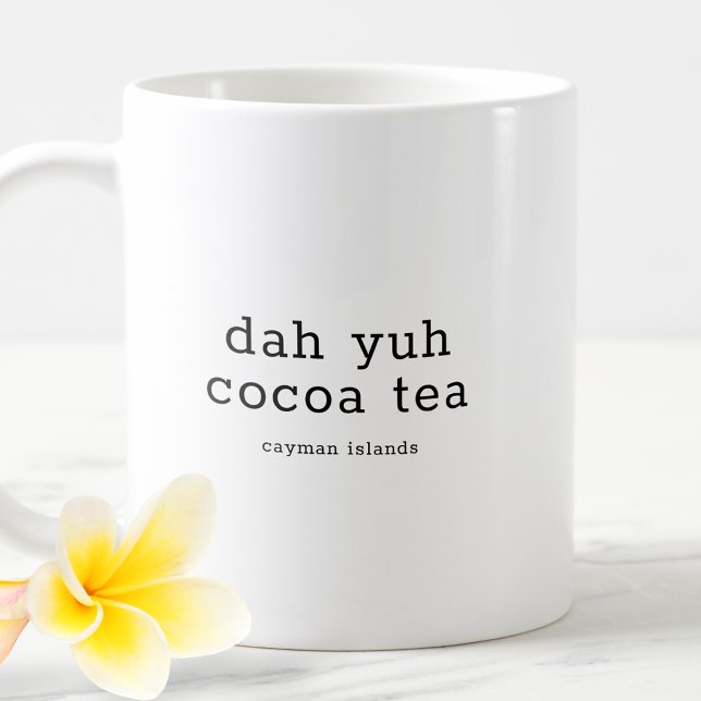 Mug Drôle Dialecte des îles Caïmans Dah Yuh Thé de cac (Créateur téléchargé)