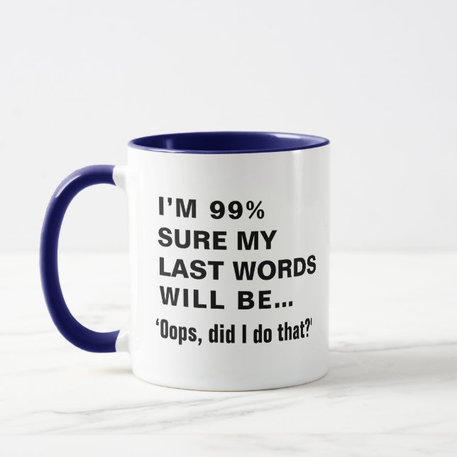Mug Drôle Dire plaisanterie Slogan Citation humoristiq (Gauche)