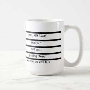 Mug Drôle, doit avoir le café avant que nous parlions