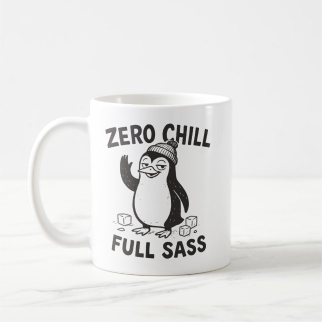 Mug Drôle et Sarcastique Zero Chill Full Sass Penguin (Gauche)