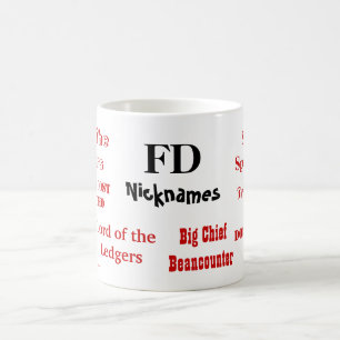 Mug Drôle FD Surnoms Cruel Joke Directeur financier