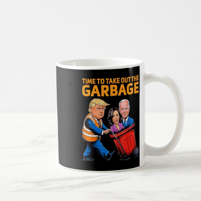 Mug Drôle Garbage Pour Trump 2024 - Il Est Temps De So (Droite)