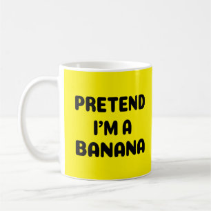 Mug Drôle Halloween - Prétendre que je suis une banane