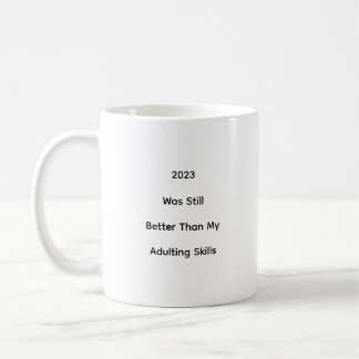Mug Drôle Humour 2023 Nouvel An Plaisanterie