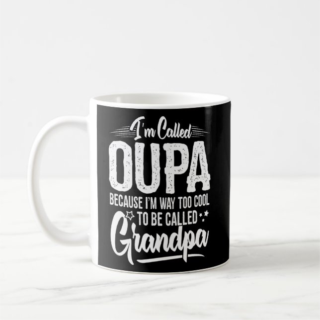 Mug Drôle Idée Oupa Pour Les Grands-Pères Hommes Fête  (Gauche)