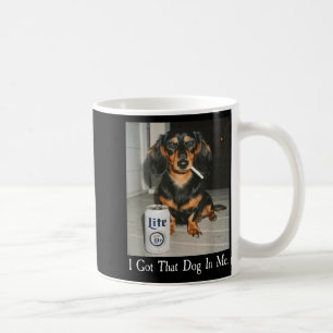 Mug Drôle, j'ai ce chien en moi Dachshund Weiner Dog S