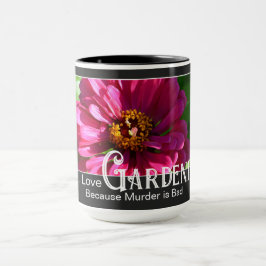 Mug Drôle jardinage dire rose floral zinnia daisy