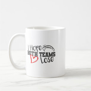 Mug Drôle, j'espère que les deux équipes perdent Migno