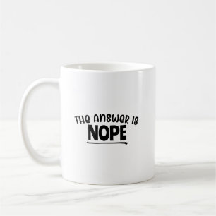 Mug Drôle "La Réponse Est Non" Conception Sarcastique