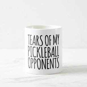 Mug Drôle Larmes De Mes Opposants Au Pickleball