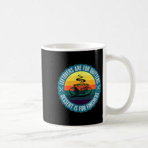Mug Drôle Leftovers Sont Pour Quitters Dessert Est Pou