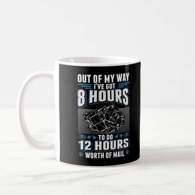 Mug Drôle Mailman Humour Stressful Mail Carrier Job (Gauche)