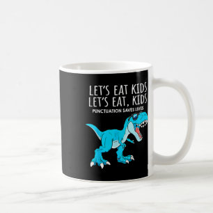 Mug Drôle Mangeons les enfants la ponctuation sauve de
