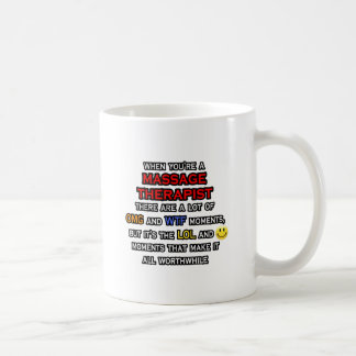 Mug Drôle massothérapeute ... OMG WTF LOL