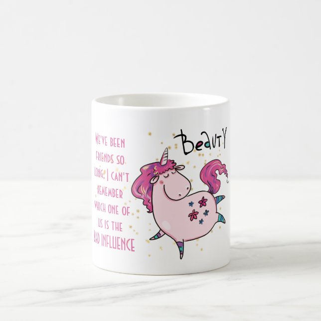 Mug Drôle meilleur ami MAUVAIS INFLUENCE Unicorne Dans (Centre)