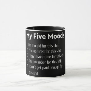 Mug Drôle mes cinq humeurs