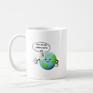 Mug Drôle Mignon Planète Terre Ça Va Motivant Graphiqu