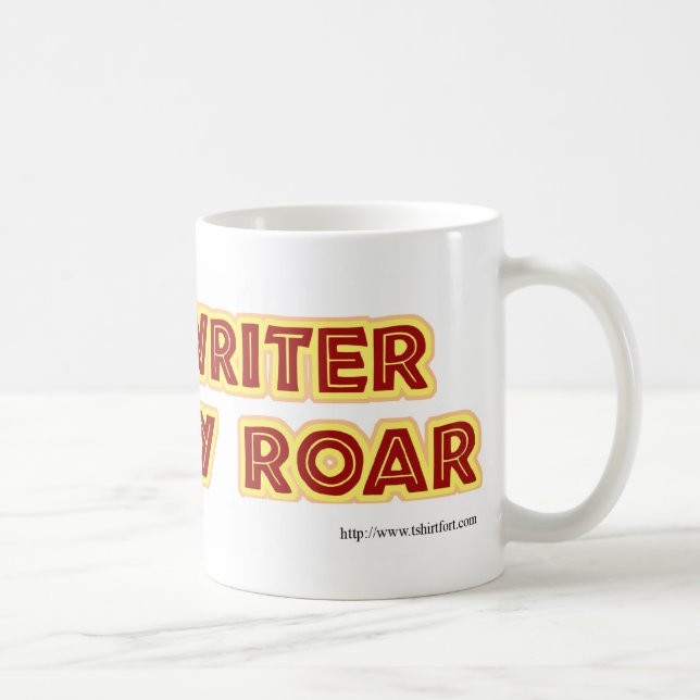 Mug Drôle motivationnel écrivains hurler slogan de l'a (Droite)
