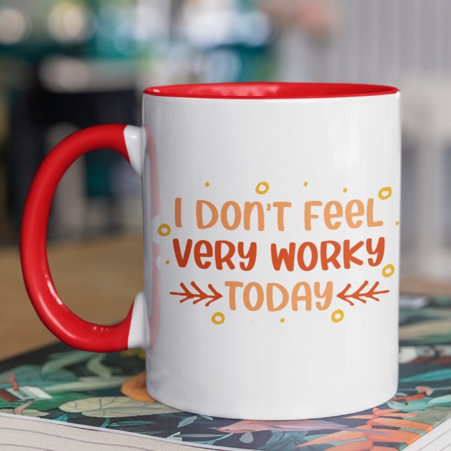 Mug Drôle Ne vous sentez pas très efficace Quote de co (Créateur téléchargé)