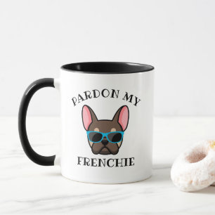 Mug Drôle Pardon my Frenchie Brun Tan Bouledogue Franç