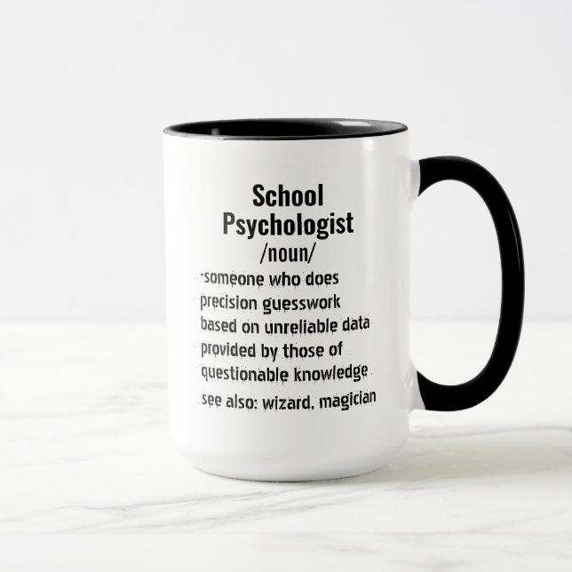 Mug Drôle Psychologue scolaire Définition cadeaux (Droite)