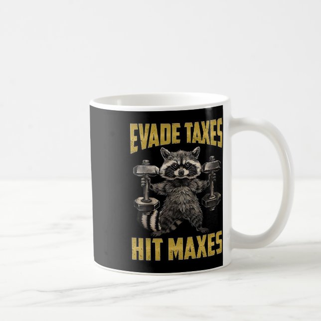 Mug Drôle Raccoon Poids Levage Gym Evade Taxes Hit M (Droite)