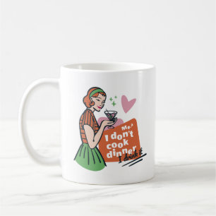 Mug Drôle Rétro Je ne cuisine pas le dîner je le bois