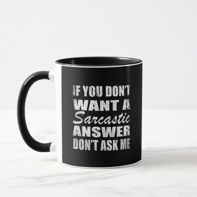 Mug Drôle sarcastique citations sarcastique humour int (Gauche)