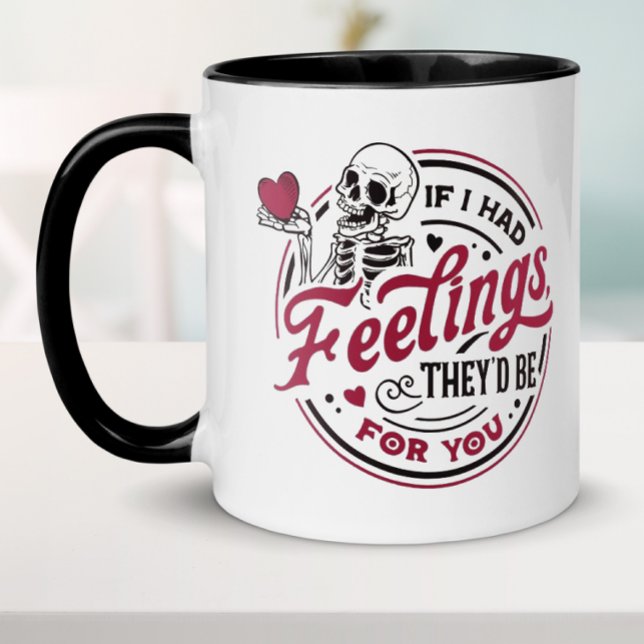 Mug Drôle Si J'avais des Sentiments Saint-Valentin (Funny Valentine's Day mug for boyfriend, girlfriend, husband or wife.)