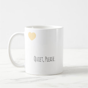 Mug Drôle "Silence, S'il Vous Plaît" Typographie Moder