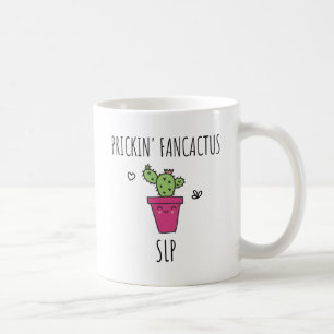Mug Drôle SLP orthophoniste thérapeute cadeau enseigna